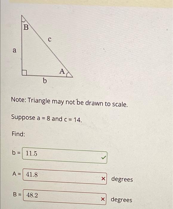 Solved B с A A B Note: Triangle May Not Be Drawn To Scale. | Chegg.com