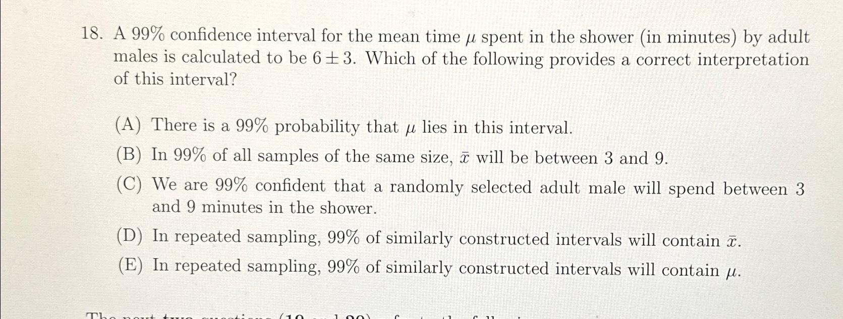 Solved A 99% ﻿confidence interval for the mean time μ ﻿spent | Chegg.com