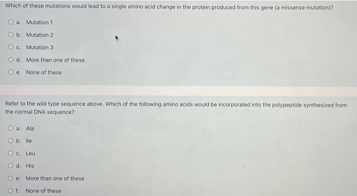 Which of these mutations would lead to a single amino acid change in the protein produced from this gene (a missense mutation