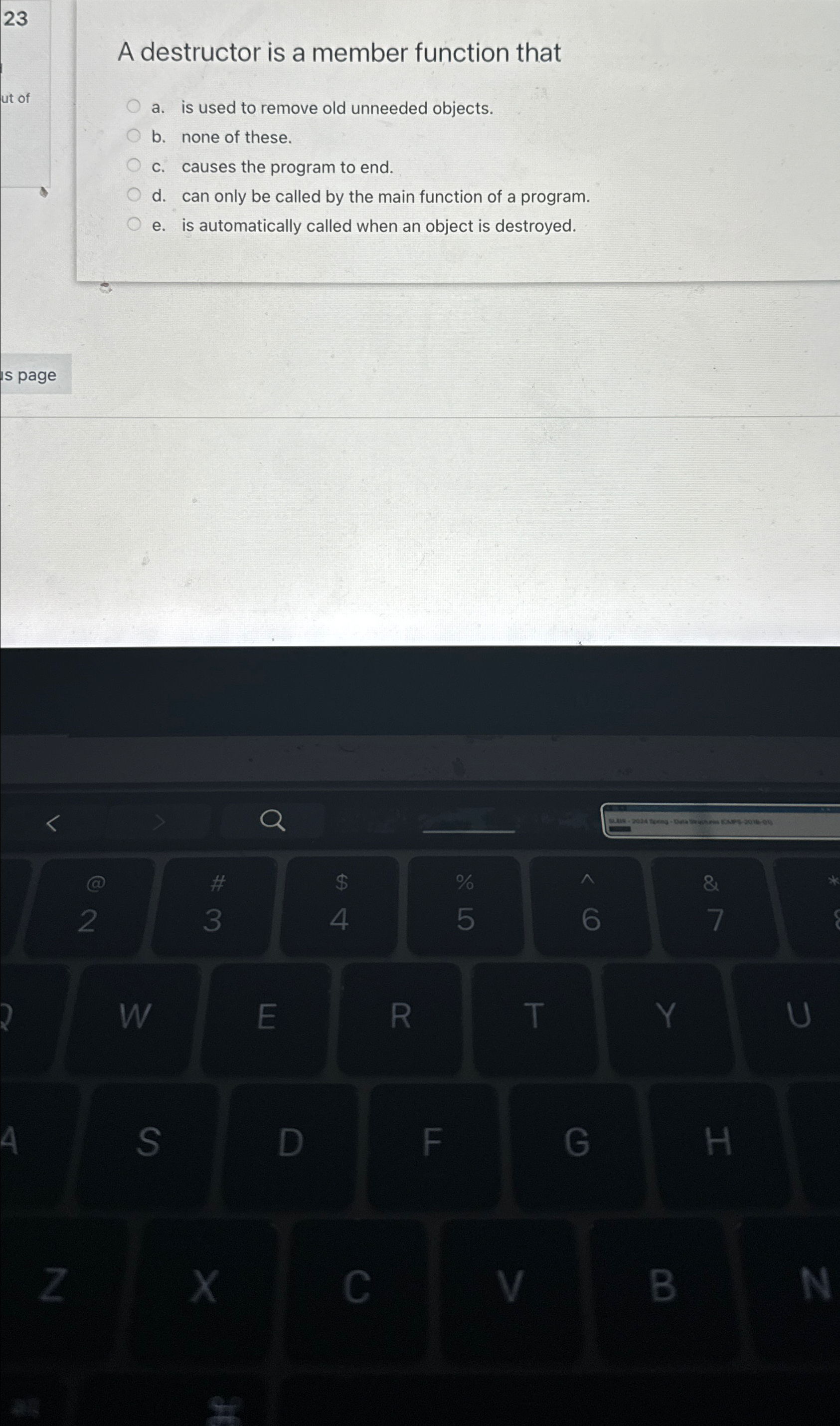 Solved A destructor is a member function thata. ﻿is used to | Chegg.com