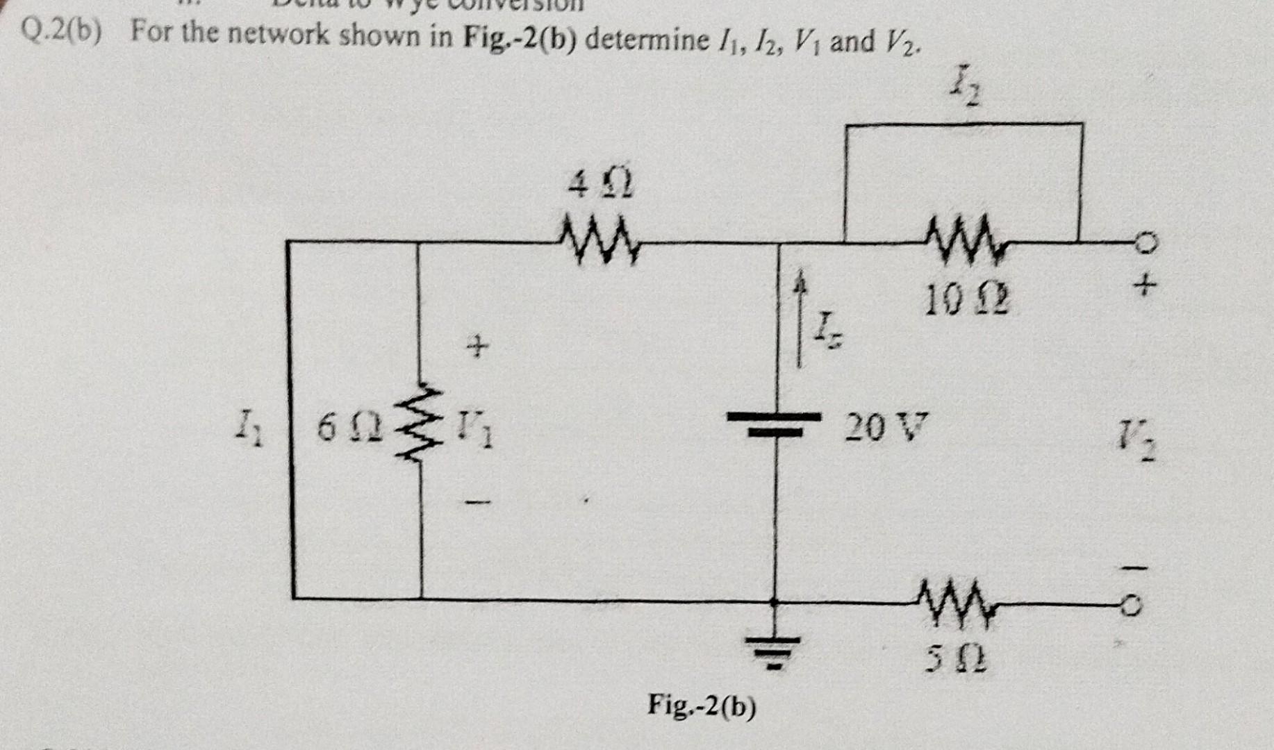 Solved For The Network Shown In Fig-2(b) Solve The Question | Chegg.com