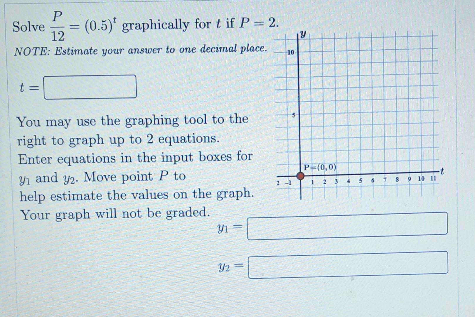 Solved Solve 12P 0 5 t Graphically For T If P NOTE Chegg solved-solve-12p-0-5-t-graphically-for-t-if-p-note-chegg