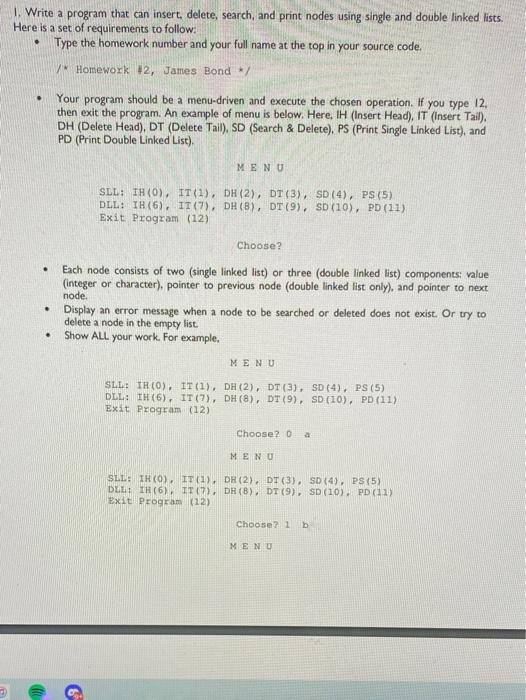 Solved 1. Write a program that can insert, delete, search, | Chegg.com
