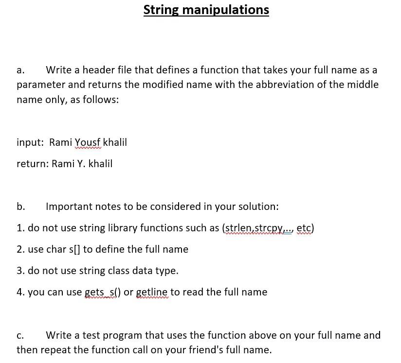 Solved String manipulations a. Write a header file that | Chegg.com