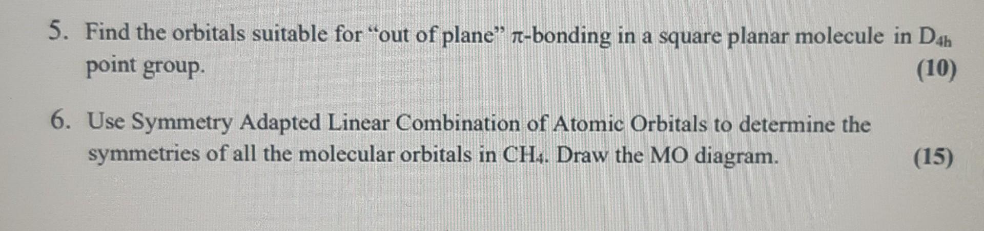 Solved 5. Find the orbitals suitable for "out of plane" | Chegg.com