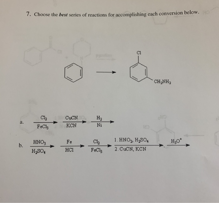 Solved 7. Choose the best series of reactions for | Chegg.com