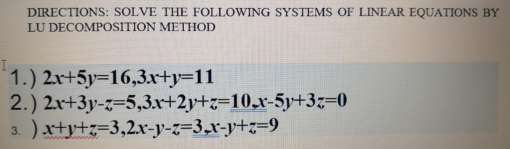 Solved DIRECTIONS: SOLVE THE FOLLOWING SYSTEMS OF LINEAR | Chegg.com