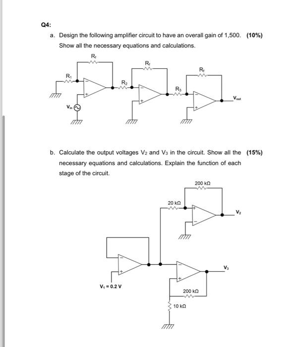 Solved Q4: a. Design the following amplifier circuit to have | Chegg.com