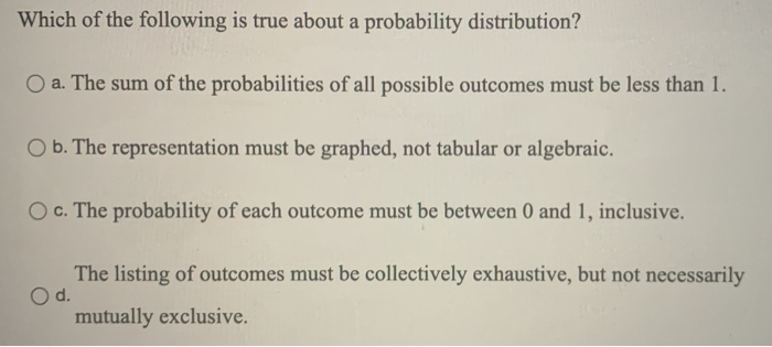 Solved Which of the following is true about a probability | Chegg.com