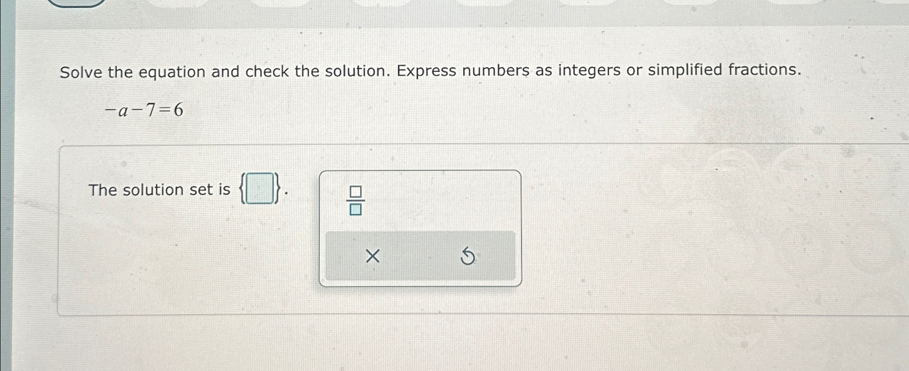 Solved Solve the equation and check the solution. Express | Chegg.com