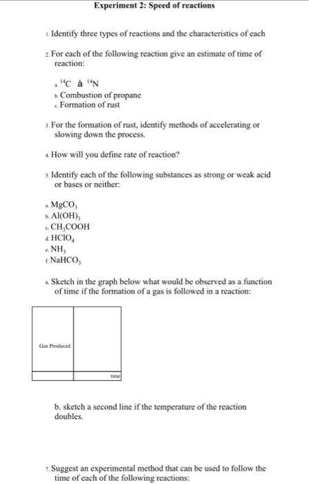 Solved Experiment 2: Speed of reactions 1. Identify three | Chegg.com