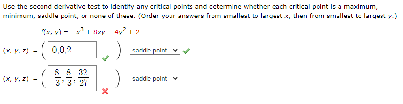 Solved Use the second derivative test to identify any | Chegg.com