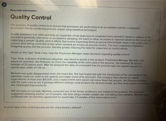 Solved Required information Quality Control The purpose of