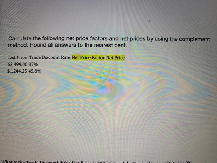 Solved calculate the following net price and factorys bu | Chegg.com