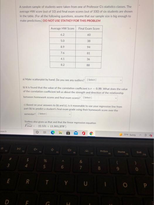 Solved A random sample of students were taken from one of | Chegg.com