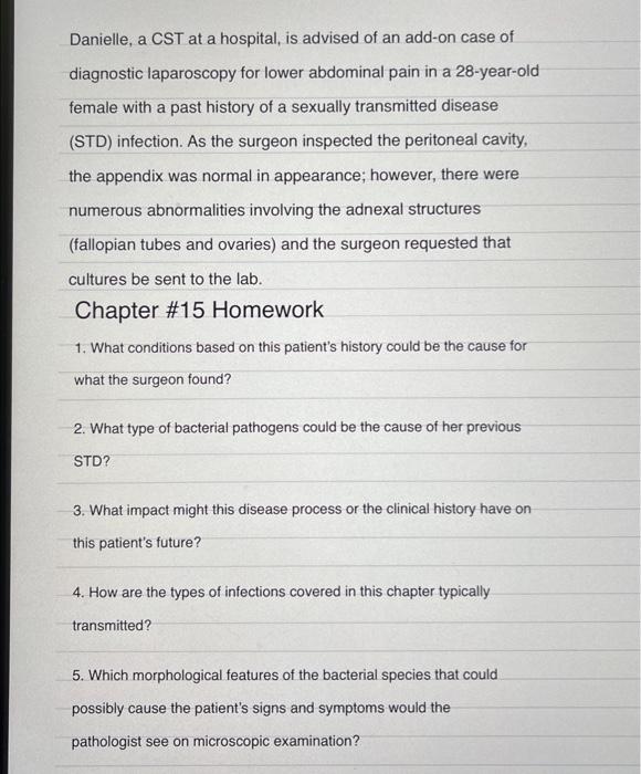 Solved Danielle, a CST at a hospital, is advised of an | Chegg.com