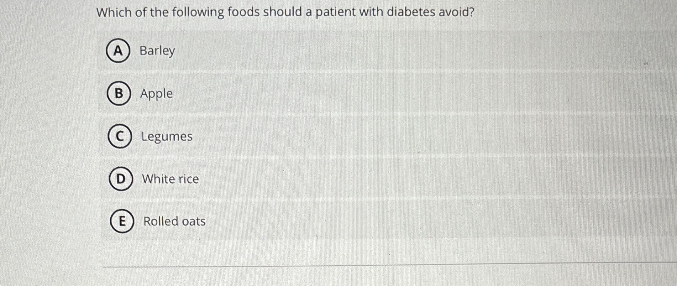Solved Which of the following foods should a patient with