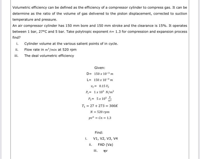 Solved Volumetric efficiency can be defined as the | Chegg.com