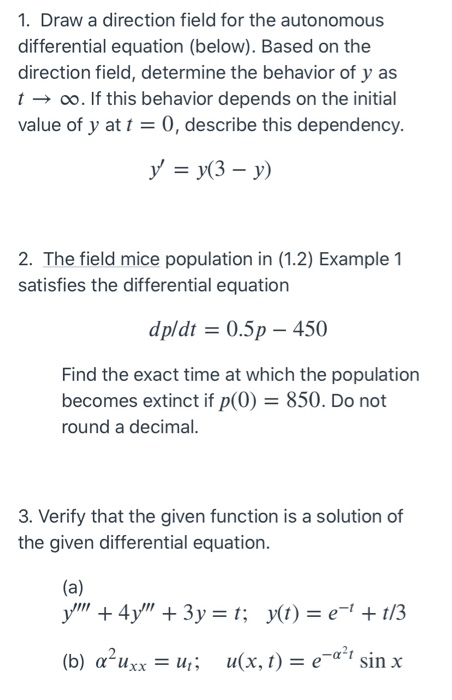 Solved 1. Draw a direction field for the autonomous | Chegg.com