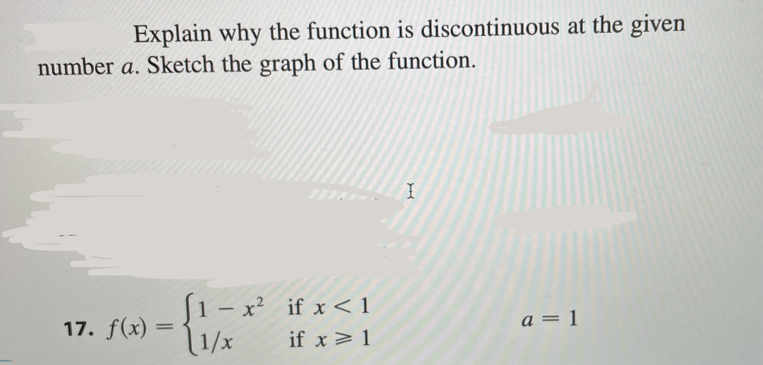 Solved Explain why the function is discontinuous at the | Chegg.com