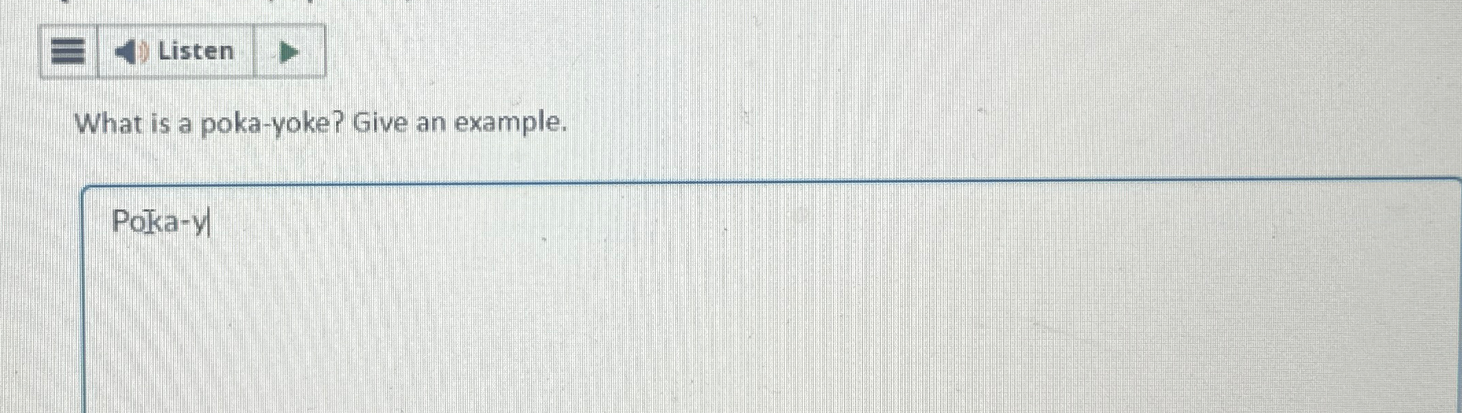 Solved What is a pokayoke? Give an example.Pokay