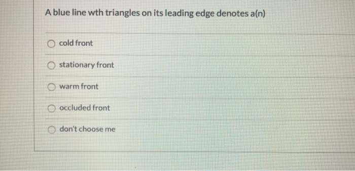 Solved A blue line wth triangles on its leading edge denotes | Chegg.com