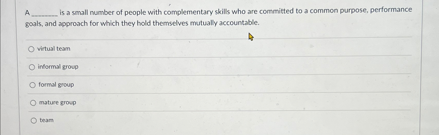Solved A ﻿is a small number of people with complementary | Chegg.com
