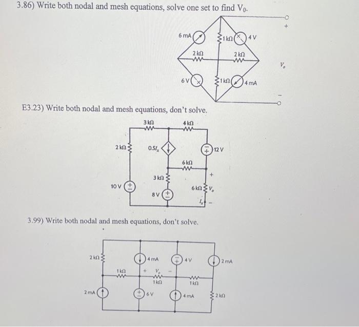 Solved 3.86) Write both nodal and mesh equations, solve one | Chegg.com