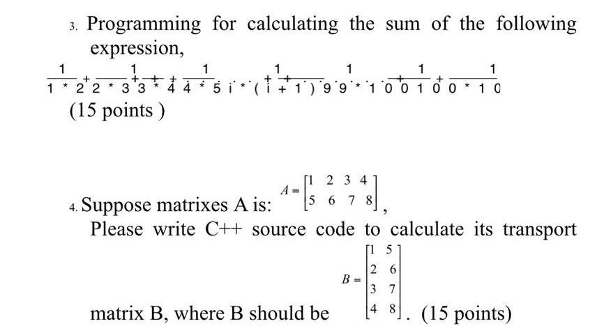Solved 3. Programming for calculating the sum of the | Chegg.com