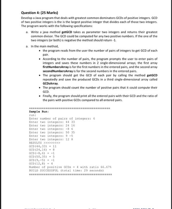 Solved Question 4: (25 Marks) Develop a Java program that | Chegg.com