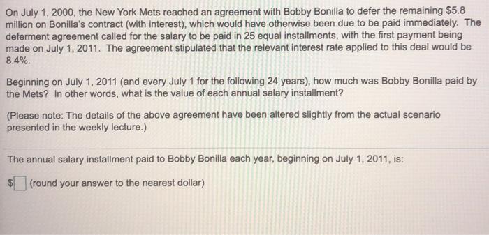 Bobby Bonilla's contract pays off today, and next year, and the