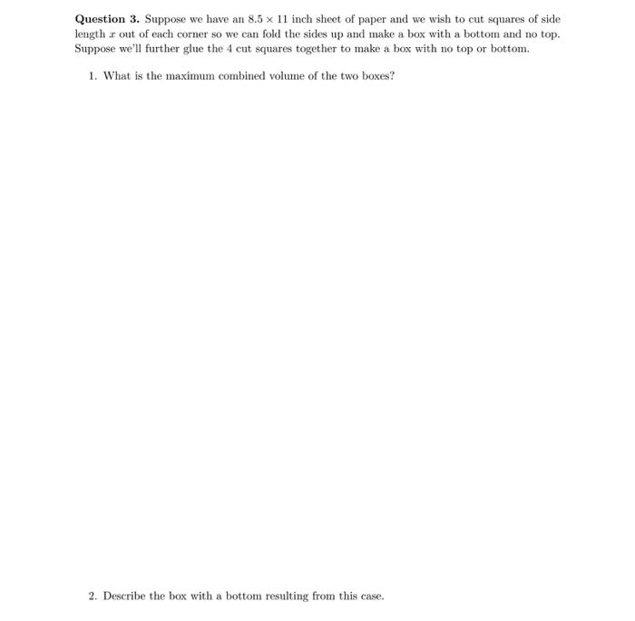 Solved Question 3. Suppose we have an 8.5 x 11 inch sheet of | Chegg.com