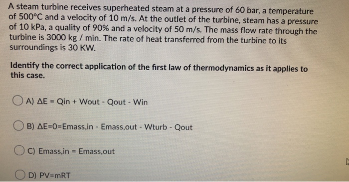 Solved A Steam Turbine Receives Superheated Steam At A | Chegg.com