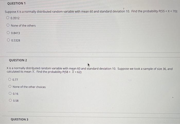 Solved QUESTION 1 Suppose X is a normally distributed random | Chegg.com