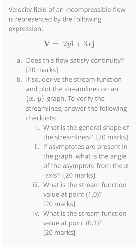 Solved Velocity field of an incompressible flow is | Chegg.com