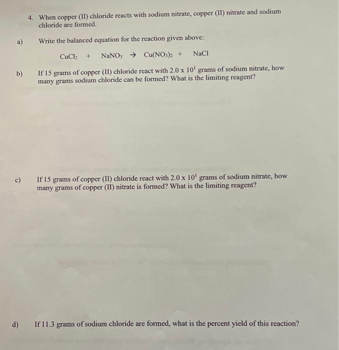 Solved 4. When copper (II) chloride reacts with sodium