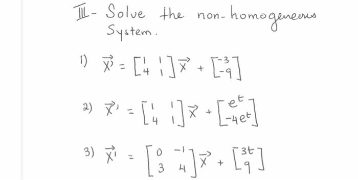 Solved II- Solve the non-homogeneores System. 1) | Chegg.com