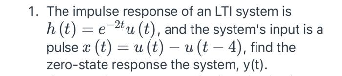 Solved The impulse response of an LTI system is | Chegg.com