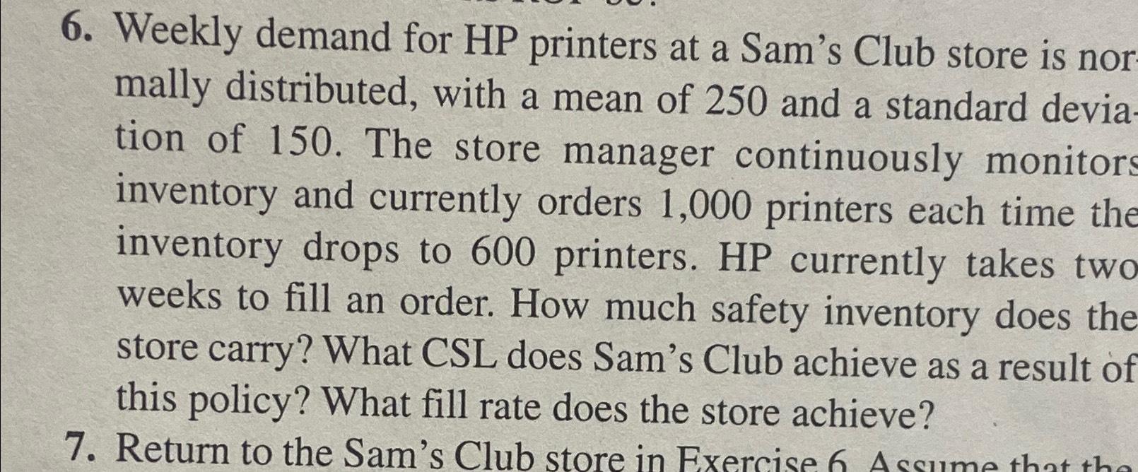 Solved Weekly demand for HP printers at a Sam's Club store