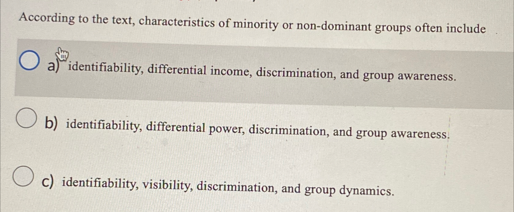 Solved According to the text, characteristics of minority or