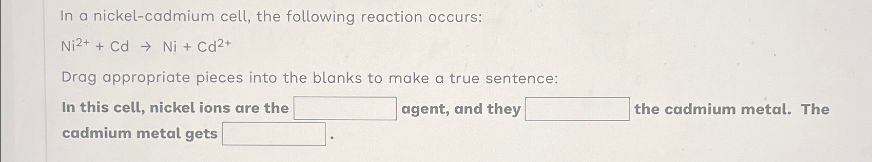 Solved In a nickel-cadmium cell, the following reaction | Chegg.com