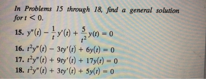 Solved In Problems 15 Through 18, Find A General Solution | Chegg.com