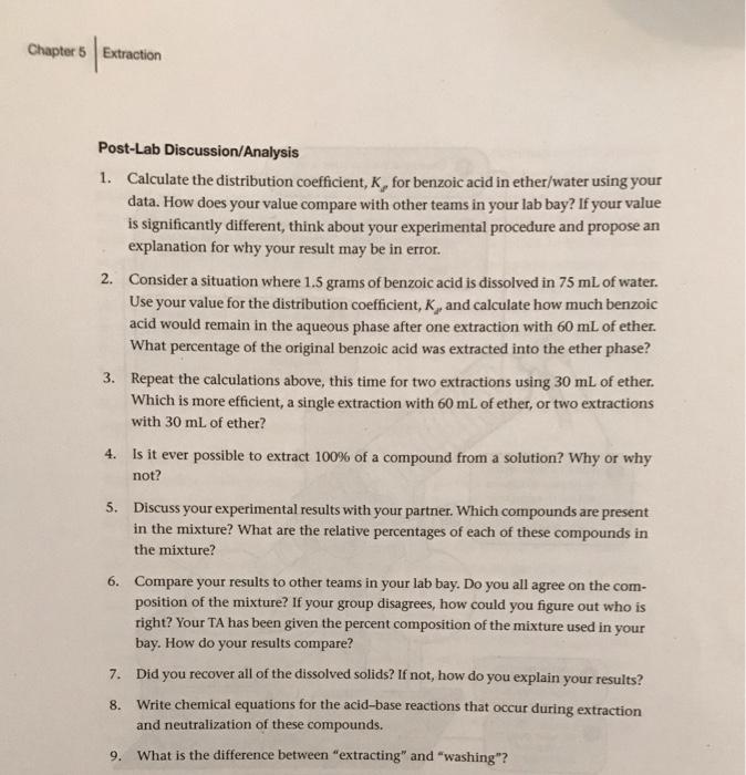 Chapter 5 Extraction Post-Lab Discussion/Analysis 1. | Chegg.com