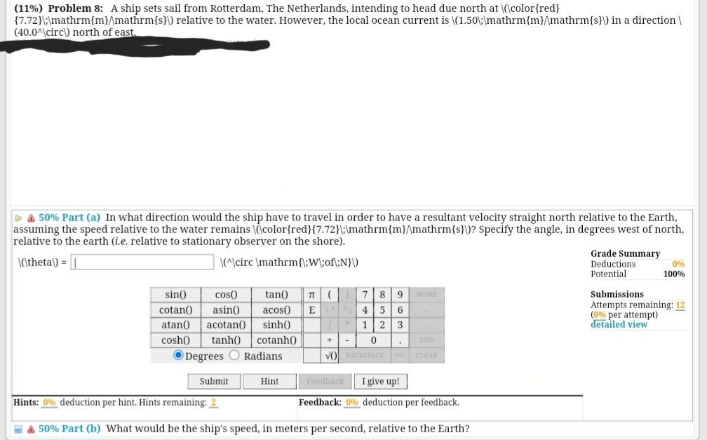 (11\) Problem 8 A ship sets sail from Rotterdam,