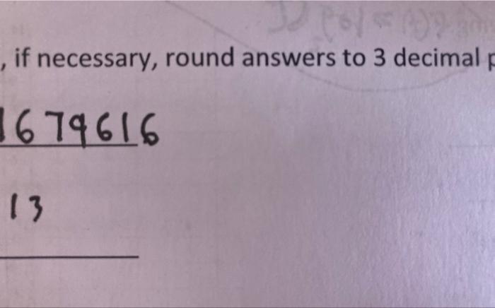 Solved 7. Find the given, if necessary, round answers a) | Chegg.com