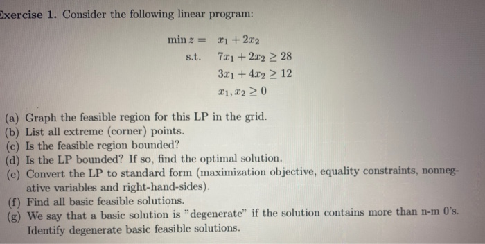 Solved Exercise 1. Consider the following linear program: | Chegg.com