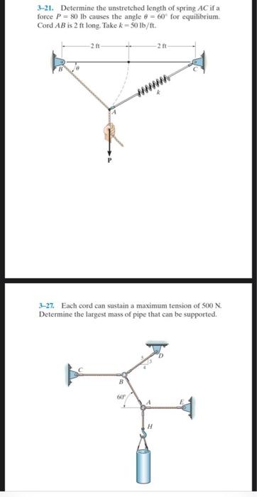 Solved 3-21. Determine the unstretched length of spring AC | Chegg.com