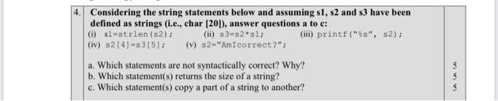 Solved a 4. Considering the string statements below and | Chegg.com