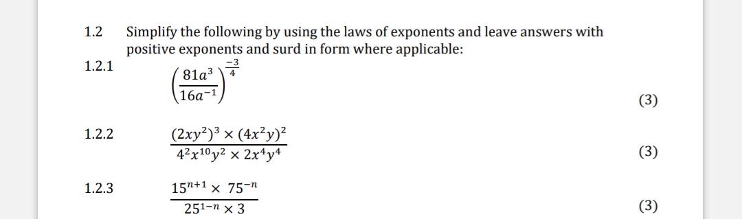simplify the following using laws of exponents