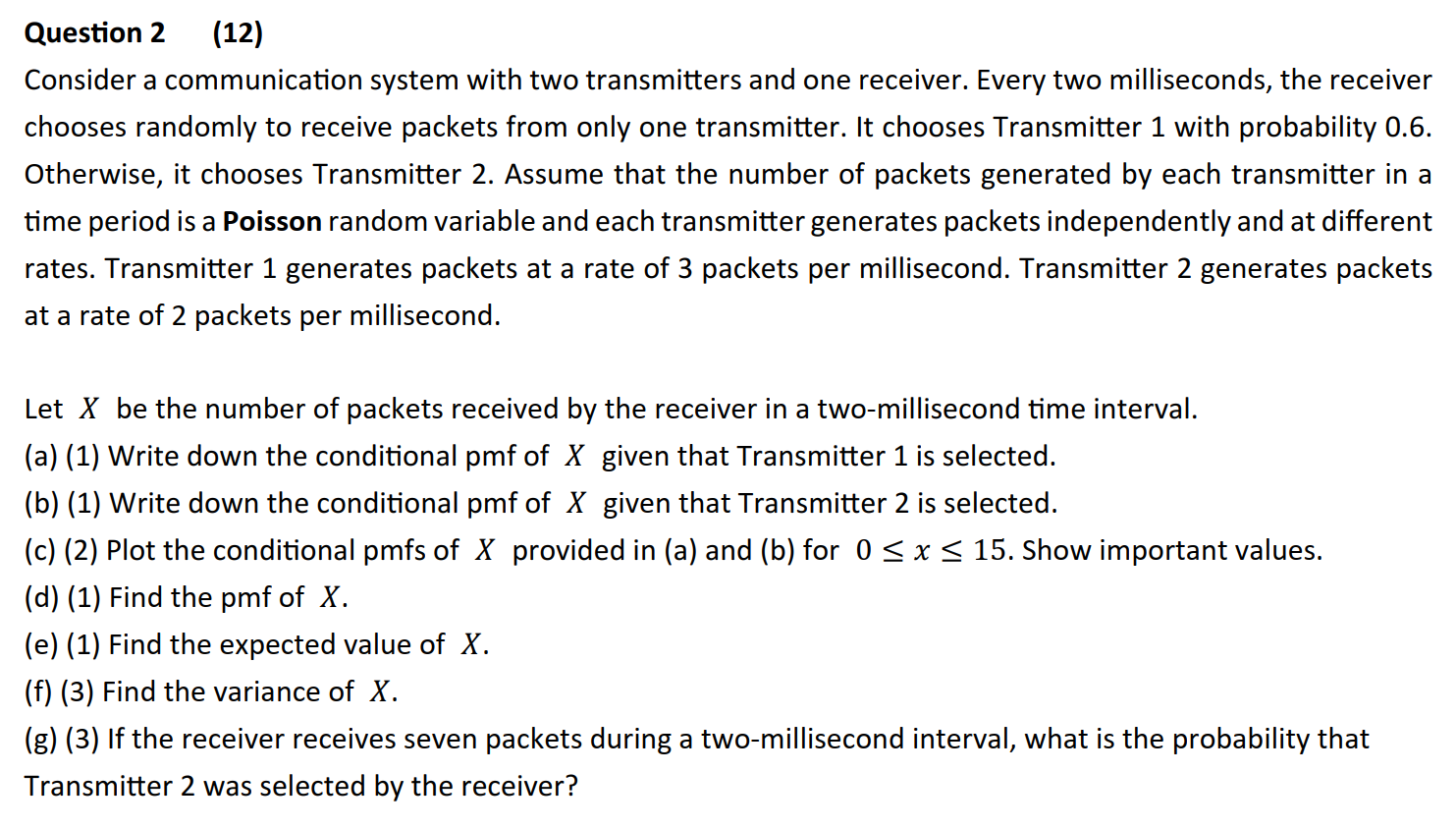 Solved Question 2(12)Consider a communication system with | Chegg.com